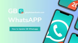 How to Update GB WhatsApp Without Losing Data
